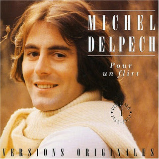 Michel Delpech Pour un flirt avec toi