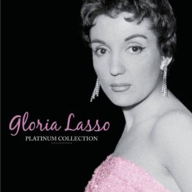 Gloria Lasso Histoire dun amour